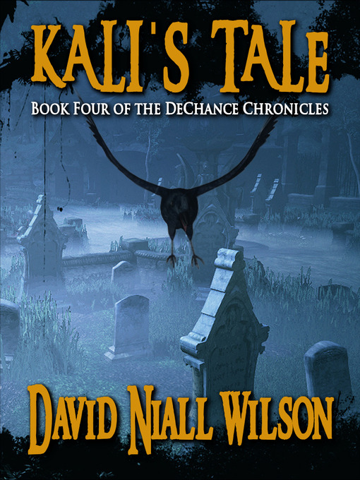 Title details for Kali's Tale by David Niall Wilson - Available